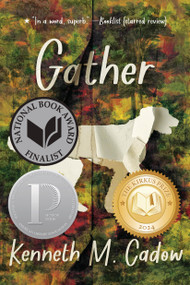 Gather - 9781536239911 by Kenneth M. Cadow, 9781536239911