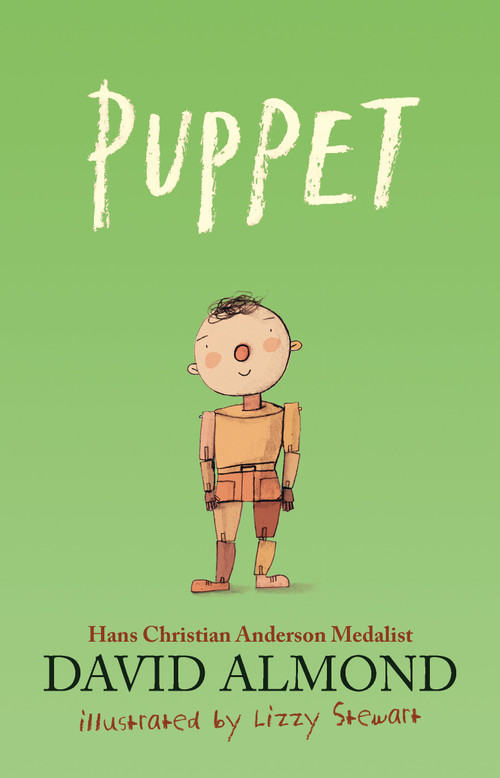 Puppet - 9781536239171 by David Almond, Lizzy Stewart, 9781536239171