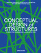 Conceptual Design of Structures (Connecting Engineering and Architecture) by Pierluigi D'Acunto, Patrick Ole Ohlbrock, Roland Pawlitschko, 9783035627954