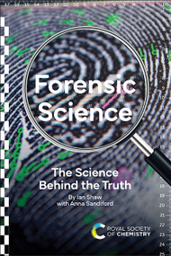 Forensic Science (The Science Behind the Truth) by Ian Shaw, Anna Sandiford, 9781839166747