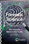 Forensic Science (The Science Behind the Truth) by Ian Shaw, Anna Sandiford, 9781839166747