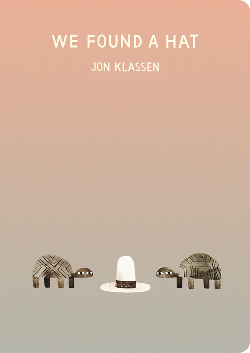 We Found a Hat - 9781536217025 by Jon Klassen, Jon Klassen, 9781536217025