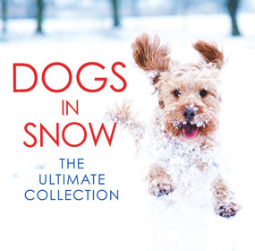 Dogs in Snow (The Ultimate Collection) by Hugo Ross, 9781785300004