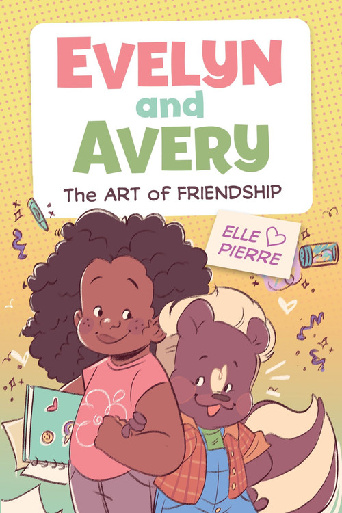 Evelyn and Avery: The Art of Friendship (A Graphic Novel) - 9780358681564 by Elle Pierre, Elle Pierre, 9780358681564