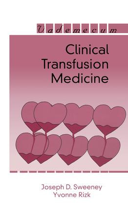 Clinical Transfusion Medicine by Joseph D. Sweeney, Yvonne Rizk, 9781570594946