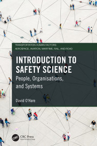 Introduction to Safety Science (People, Organisations, and Systems) by David O'Hare, 9781032231969