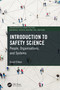 Introduction to Safety Science (People, Organisations, and Systems) by David O'Hare, 9781032231969