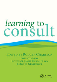 Learning to Consult by Rodger Charlton, 9781857758528