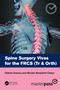 Spine Surgery Vivas for the FRCS (Tr & Orth) by Kelechi Eseonu, Nicolas Beresford-Cleary, 9781032062310