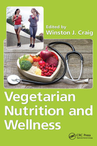 Vegetarian Nutrition and Wellness by Winston J. Craig, 9781032095288
