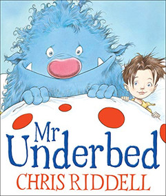 Mr Underbed by Chris Riddell, Chris Riddell, 9781842708217