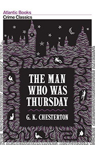The Man Who Was Thursday - 9781843549055 by G. K. Chesterton, Robert Giddings, 9781843549055