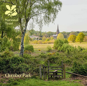 Clumber Park (A National Trust Souvenir Guidebook) by Susie Stubbs, 9781843594840