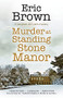 Murder at Standing Stone by Eric Brown, 9780727850560