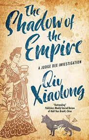 Shadow of the Empire, The - 9780727850812 by Qiu Xiaolong, 9780727850812
