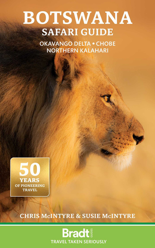 Botswana Safari Guide by Chris McIntyre, Susie McIntyre, 9781804692233