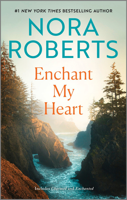 Enchant My Heart by Nora Roberts, 9781335080776