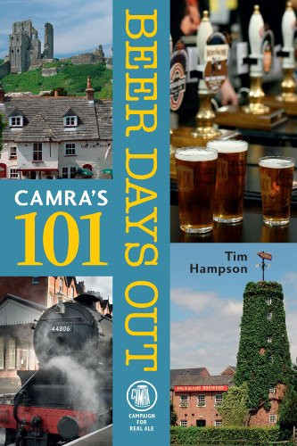101 Beer Days Out by Tim Hampson, 9781852492885