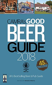 CAMRA's Good Beer Guide 2018 by Roger Protz, 9781852493448