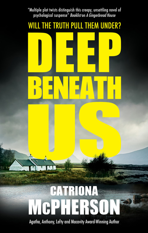 Deep Beneath Us by Catriona McPherson, 9781448312078