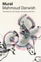 Mural by Mahmoud Darwish, John Berger, John Berger, Rema Hammami, 9781804297117