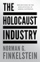 The Holocaust Industry (Reflections on the Exploitation of Jewish Suffering) - 9781804297216 by Norman G. Finkelstein, 9781804297216