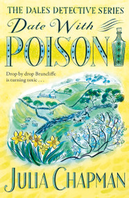 Date with Poison by Julia Chapman, 9781529006797