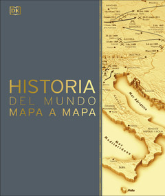 Historia del mundo mapa a mapa (History of the World Map by Map) (Spanish Edition) by DK, 9780593958667
