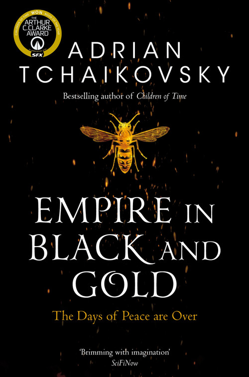 Empire in Black and Gold by Adrian Tchaikovsky, 9781529050264