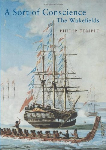 A Sort of Conscience (The Wakefields) by Philip Temple, 9781869403072