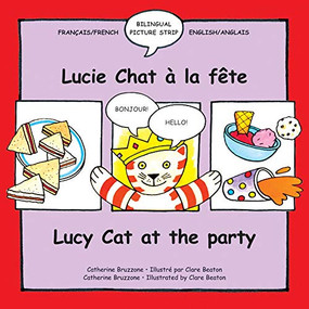 Lucy Cat at the Party/Lucie Chat A La Fete (Bilingual Edition) by Catherine Bruzzone, Clare Beaton, 9781902915395