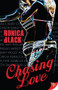 Chasing Love by Ronica Black, 9781602821927