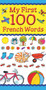 My First 100 French Words by Clare Beaton, Catherine Bruzzone, 9781908164209