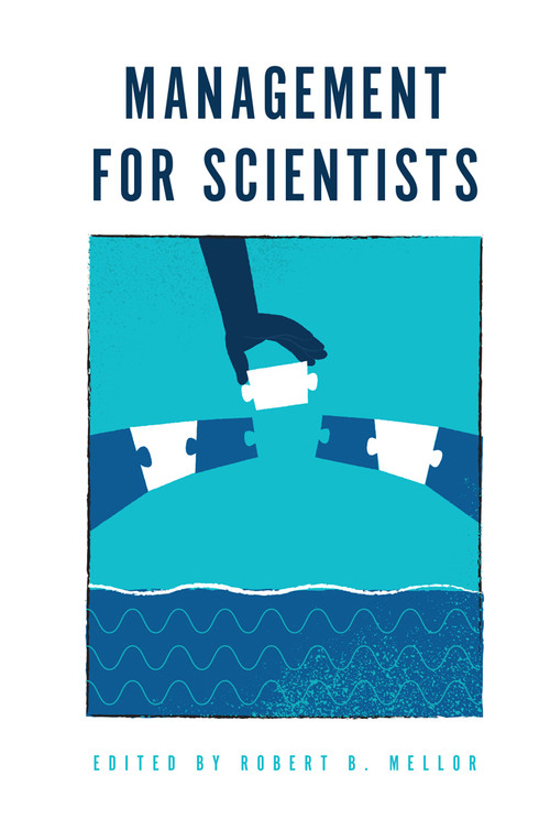 Management for Scientists - 9781787692060 by Robert B. Mellor, 9781787692060