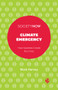 Climate Emergency (How Societies Create the Crisis) by Mark Harvey, 9781800433335