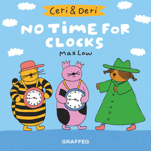 No Time For Clocks by Max Low, 9781912213740