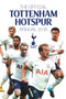 The Official Tottenham Hotspur Annual 2019 by Match! Magazine, 9781912595204