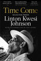 Time Come (Selected Prose) - 9781035006335 by Linton Kwesi Johnson, 9781035006335