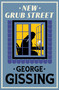 New Grub Street (New Annotated Edition) by George Gissing, 9781847499219