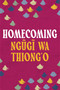 Homecoming - 9781035906024 by Ngugi wa Thiong'o, Ime Ikiddeh, 9781035906024