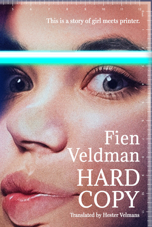 Hard Copy (A story of girl meets printer) by Fien Veldman, Hester Velmans, 9781035906444
