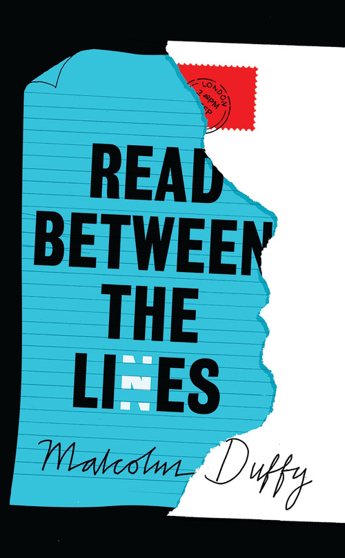 Read Between the Lies - 9781800241718 by Malcolm Duffy, 9781800241718