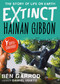 Hainan Gibbon by Ben Garrod, Gabriel Ugueto, 9781838935481