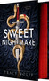 Sweet Nightmare (Deluxe Limited Edition) by Tracy Wolff, 9781649377012