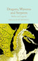 Dragons, Wyverns and Serpents: Myths and Legends by Jean Menzies, 9781035031627