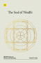 The Soul of Wealth (50 reflections on money and meaning) by Doctor Daniel Crosby, 9781804090442