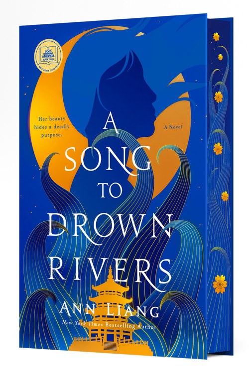 A Song to Drown Rivers (Deluxe Edition) by Ann Liang, 9781250289469