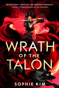 Wrath of the Talon - 9781649377210 by Sophie Kim, 9781649377210