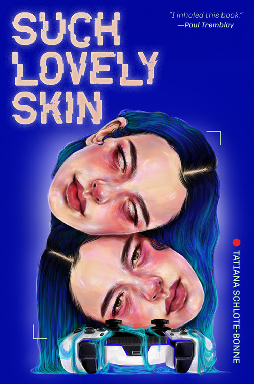 Such Lovely Skin by Tatiana Schlote-Bonne, 9798890030764