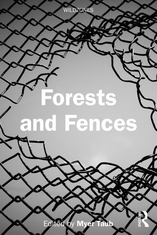 Forests and Fences by Myer Taub, 9781032773612